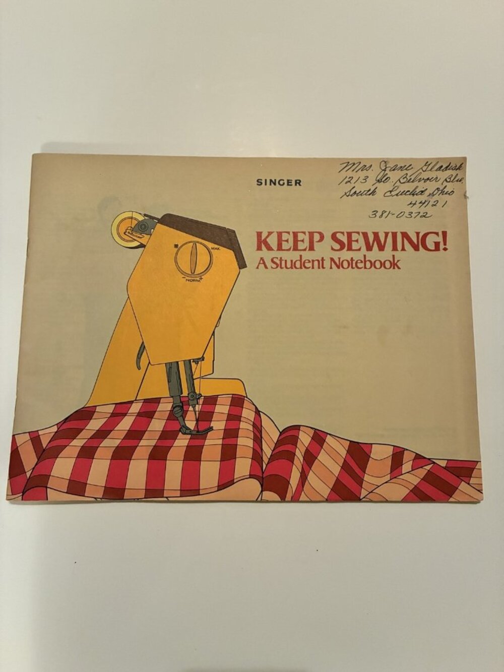 Vintage 1978 Singer Keep Sewing! A Student Notebook Sewing Education Booklet
